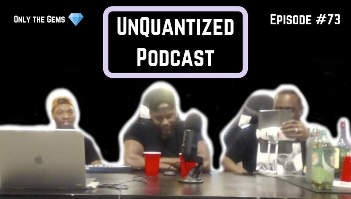 UnQuantized Podcast #73 (Only the Gems)