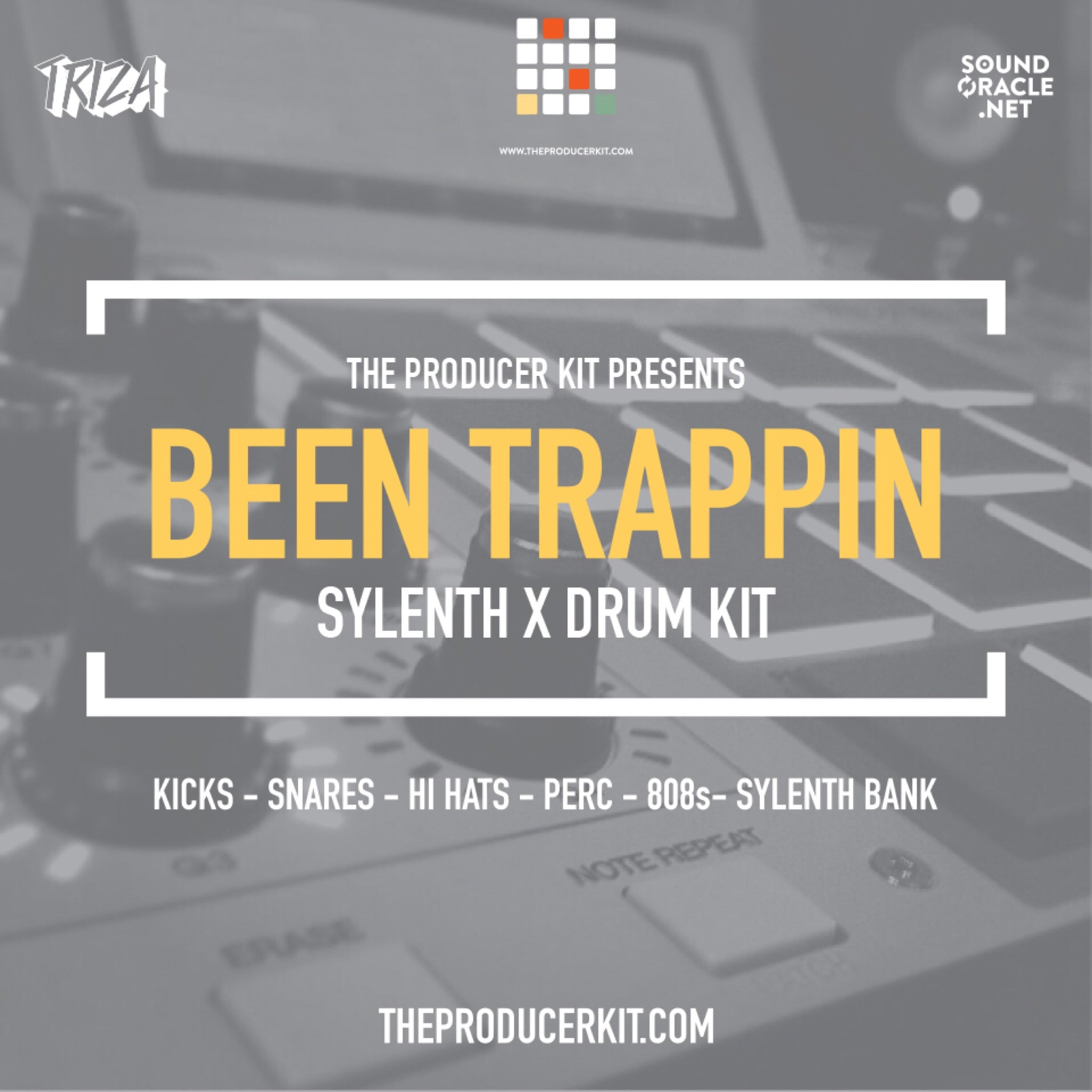 Been Trappin Vol 1 (Sylenth Bank & Drum Pack) - Soundoracle.net