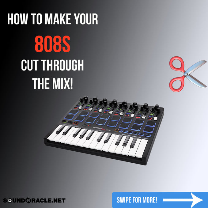 How To Make Your 808s Cut Through The Mix!