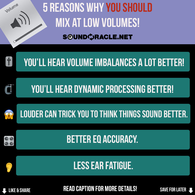 5 Reasons Why You Should Mix at Low Volumes!
