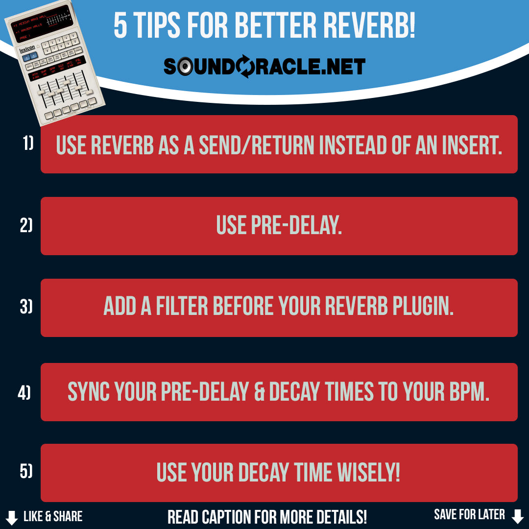5 Tips for Better Reverb!