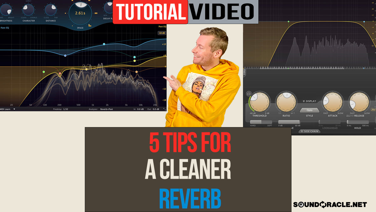 5 Tips For A Cleaner Reverb