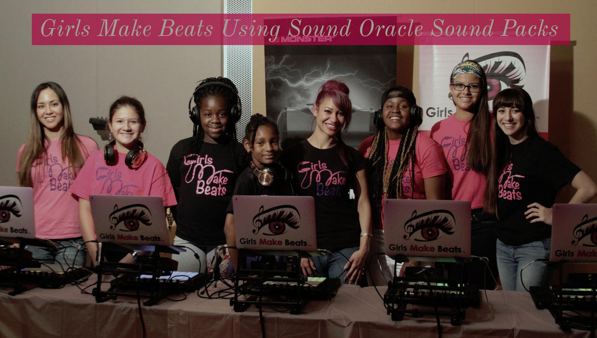 Girls Make Beats Using Sound Oracle Sound Packs