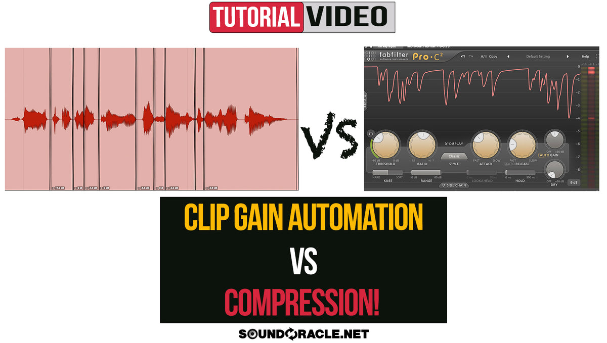 Clip Gain Automation VS Compression