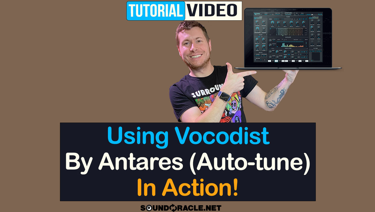 Using Vocodist By Antares In Action!