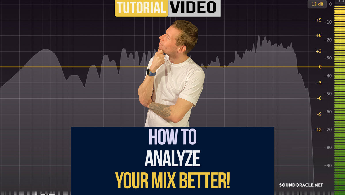 How To Analyze Your Mix Better!
