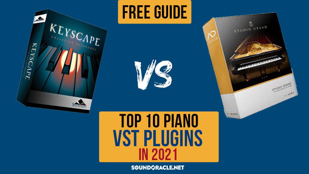 Top 10 Piano VST Plugins in 2021!