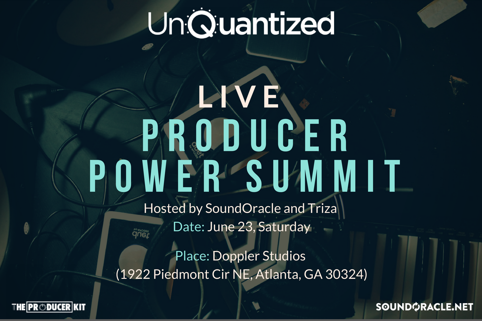 Exclusive Producer Power Summit - June 23rd, Atlanta