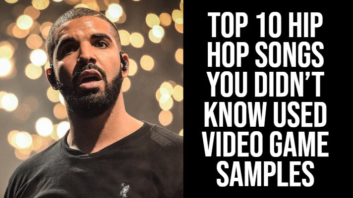 Video Game Beats – Top 10 Hip Hop Songs You Didn’t Know Used Video Game Samples