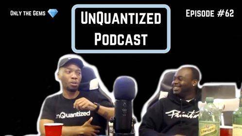 UnQuantized Podcast #62 (Only the Gems)