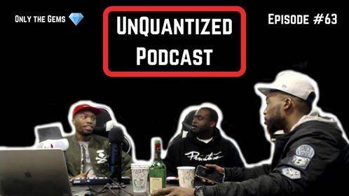 UnQuantized Podcast #63 (Only the Gems)