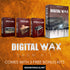 Digital Wax