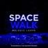 Space Walk Melodic Loops - Soundoracle.net