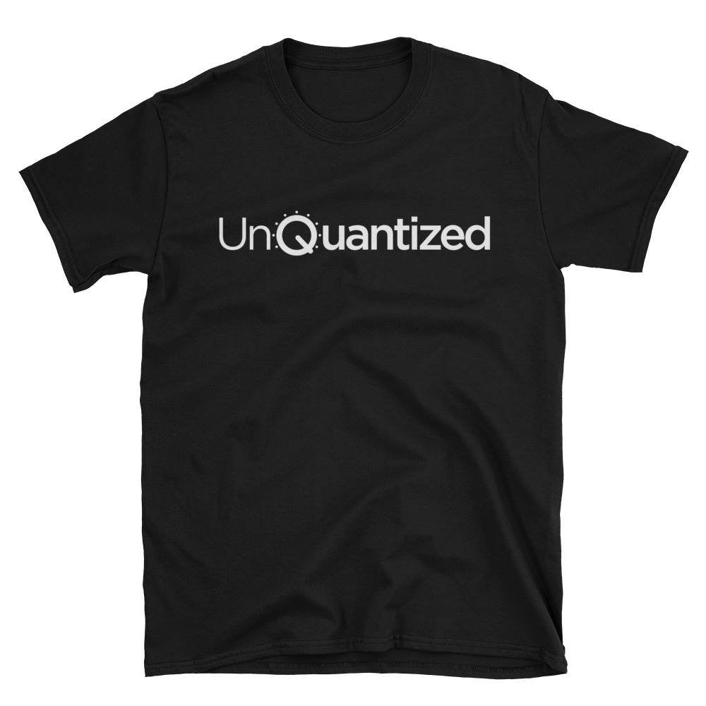 UnQuantized T-Shirt - Soundoracle.net